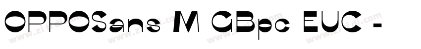 OPPOSans M GBpc EUC 字体转换